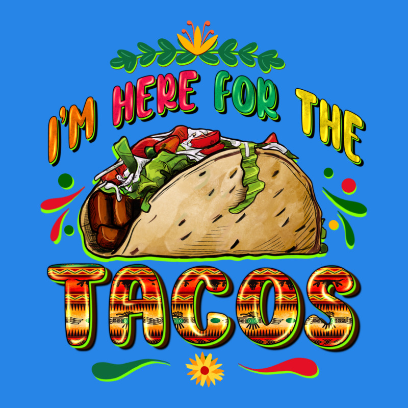 I'm Here For The Tacos Premium Hoodie by FaDigitalArtStudio | Teevron