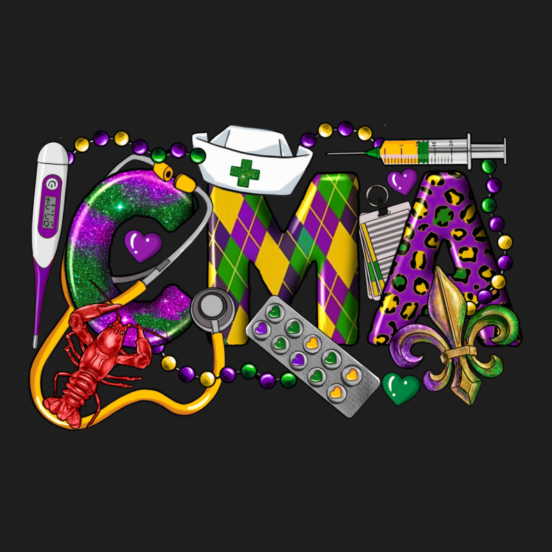 Cma Certified Medical Assistant Mardi Gras Classic Tee by LillyAllenDesigns | Teevron