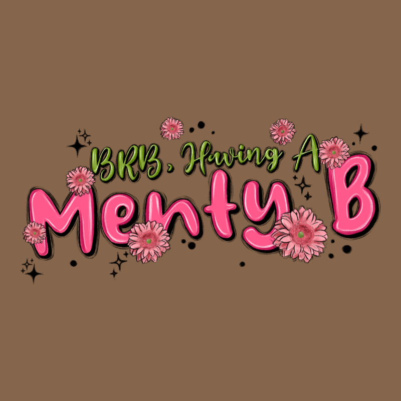 Having A Menty B, Cute And Trendy Premium Tee by MaliasSmallBusiness | Teevron