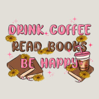 Drink Coffee Read Books Be Happy Heavy Core Tee | Teevron