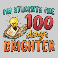 My Students 100 Days Brighter Premium Tee | Teevron