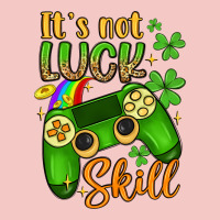 It S Not Luck Skill Urban Heavy Tee | Teevron