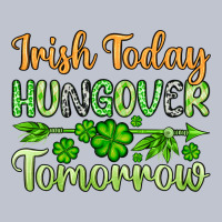St. Patrick's Irish Today Hungover Tomorrow Premium Hoodie | Teevron