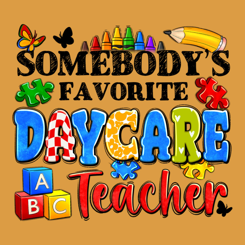 Somebody's Favorite Daycare Teacher Urban Heavy Tee by Artiststas | Teevron