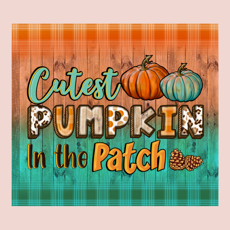 Cutest Pumpkin In The Patch Tumbler Premium Sweatshirt by BundleAndBundleShop | Teevron