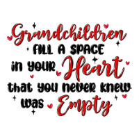grandchildren fill a space in your heart | Teevron