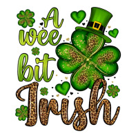 St. Patrick's A wee bit irish | Teevron