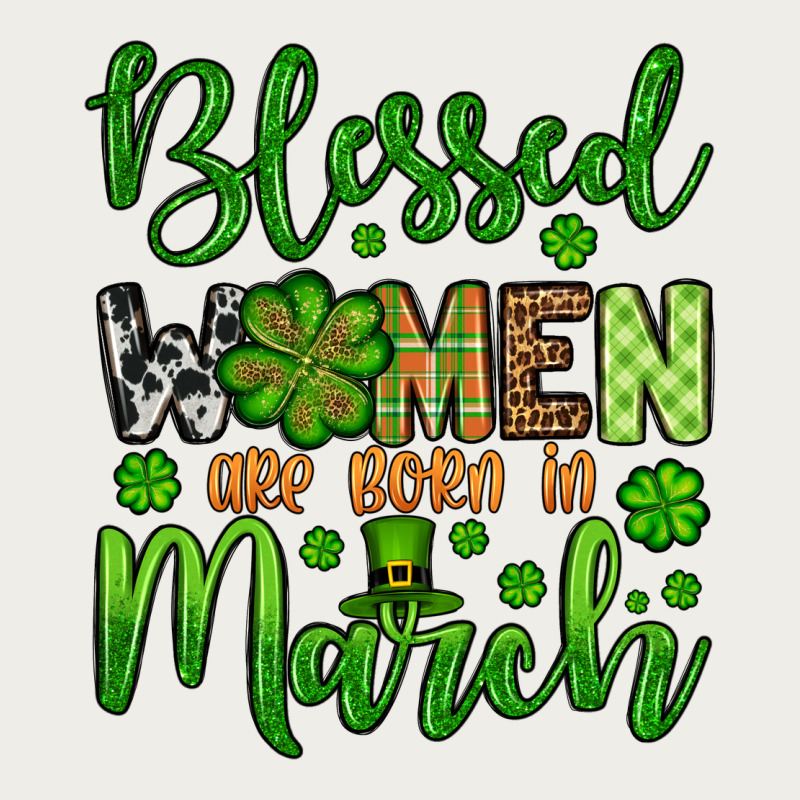 St. Patrick's Blessed Women Are Born In March Zipper Hoodie by OliviaCreatesArt | Teevron