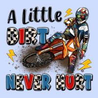 A Little Dirt Never Hurt Urban Heavy Tee | Teevron