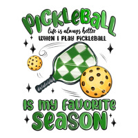 pickleball is my favorite season | Teevron
