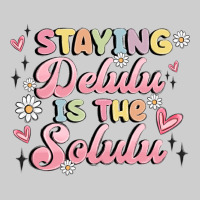 Staying Delulu Is The Solulu Premium Tee | Teevron