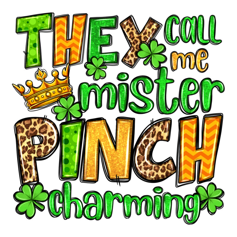St. Patrick's They Call Me Mister Pinch Charming Zipper Hoodie by OliviaCreatesArt | Teevron