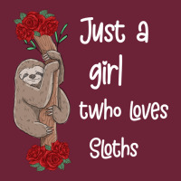 Just A Girl Who Loves Sloths Long Sleeve Tee | Teevron