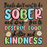 People Dont Need To Be Sober And Drugfree To Deserve Food Premium Tee | Teevron