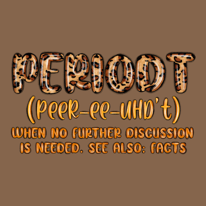 Periodt Definition Premium Tee by MaliasSmallBusiness | Teevron