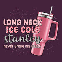 Long Neck Ice Cold Stanley Never Broke My Heart Premium Tee | Teevron