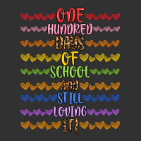 One Hundred Days Of School And Still Loving It! Urban Heavy Tee | Teevron