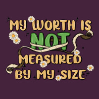 My Worth Is Not Defined By My Size Premium Tee | Teevron