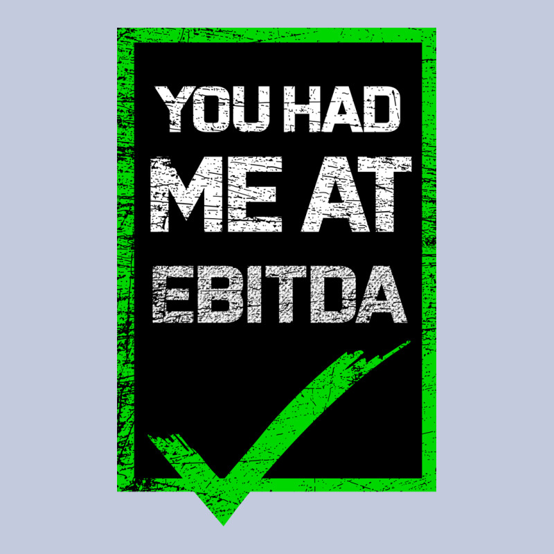 You Had Me At Ebitda Long Sleeve Tee by Bettercallsaul | Teevron
