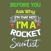 Rocket Scientist Why I M Hot Gift Long Sleeve Tee | Teevron
