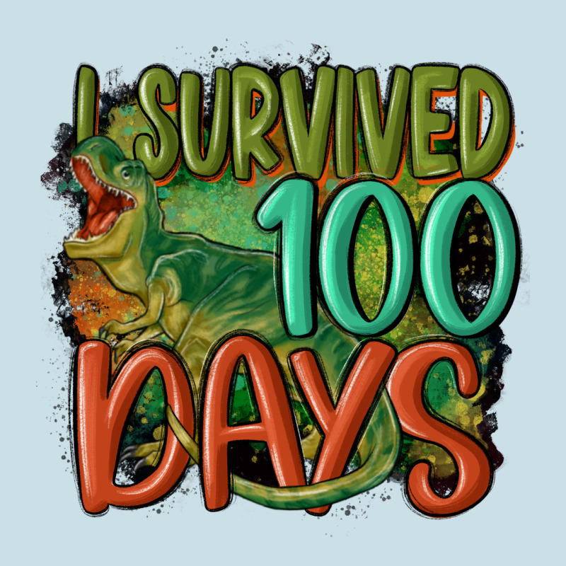 I Survived 100 Days Ladies Tee by MaliasSmallBusiness | Teevron