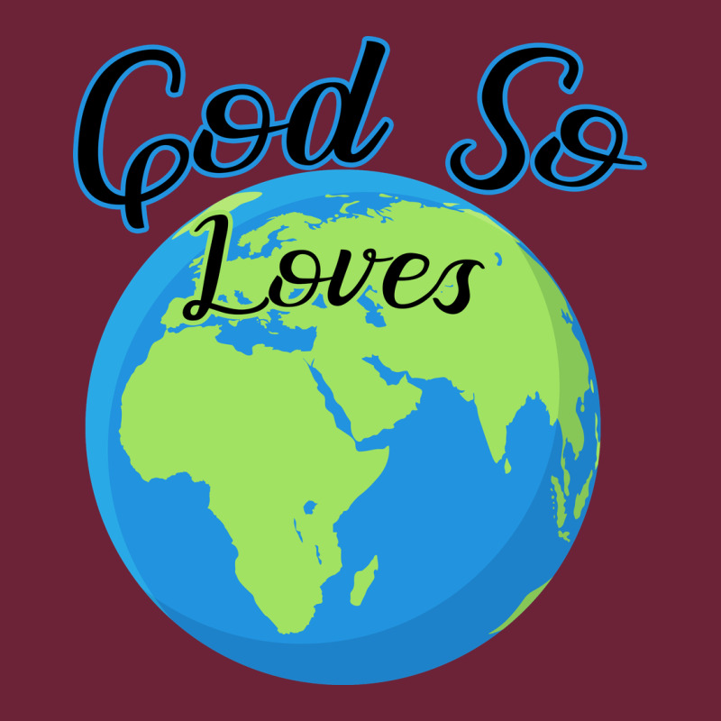 God So Loves Long Sleeve Tee by Bettercallsaul | Teevron