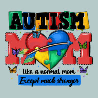 Autism Mom Like A Normal Mom Heavy Core Tee | Teevron