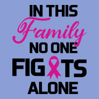 In This Family No One Fights Alone Long Sleeve Tee | Teevron