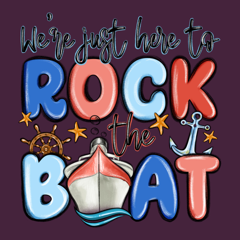 Were Just Here To Rock The Boat Premium Tee by MaliasSmallBusiness | Teevron