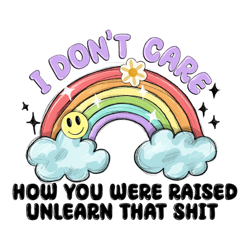 I Dont Care How You Were Raised Premium Tee by MaliasSmallBusiness | Teevron