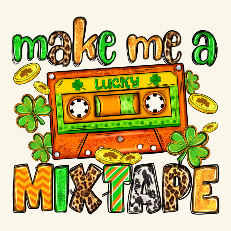 Make Me A Mixtape St. Patrick's Day Premium Hoodie by OliviaCreatesArt | Teevron