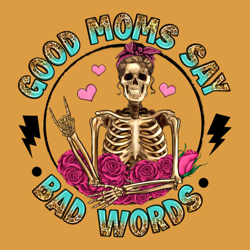 Good Moms Say Bad Words Urban Heavy Tee by Artiststas | Teevron