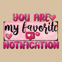 You Are My Favorite Notification Heavyweight Hoodie | Teevron