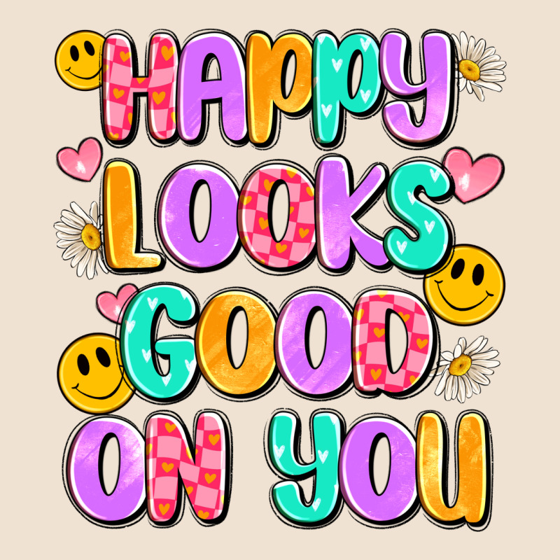 Happy Looks Good On You Urban Heavy Tee by Artiststas | Teevron