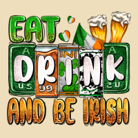 St. Patrick's Eat Drink And Be Irish Premium Hoodie | Teevron