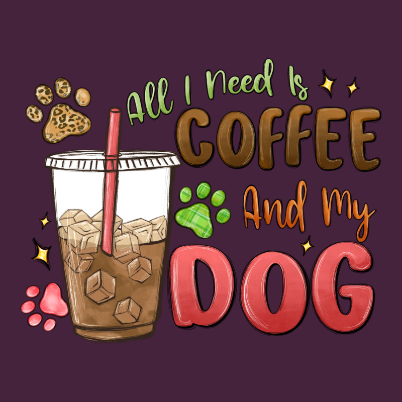 All I Need Is Coffee And My Dog Premium Tee by MaliasSmallBusiness | Teevron
