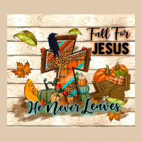 Fall For Jesus He Never Leaves Heavyweight Sweatshirt | Teevron