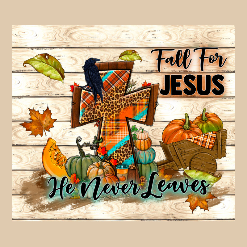 Fall For Jesus He Never Leaves Heavyweight Sweatshirt by TumblerDesignByShophia | Teevron