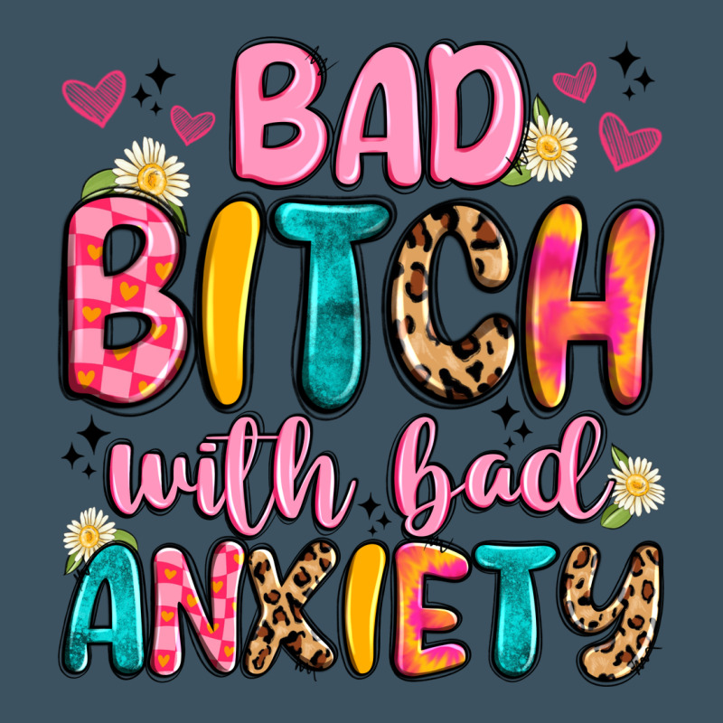 Bad Bitch With Bad Anxiety Urban Heavy Tee by Artiststas | Teevron