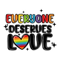 everyone deserves love | Teevron