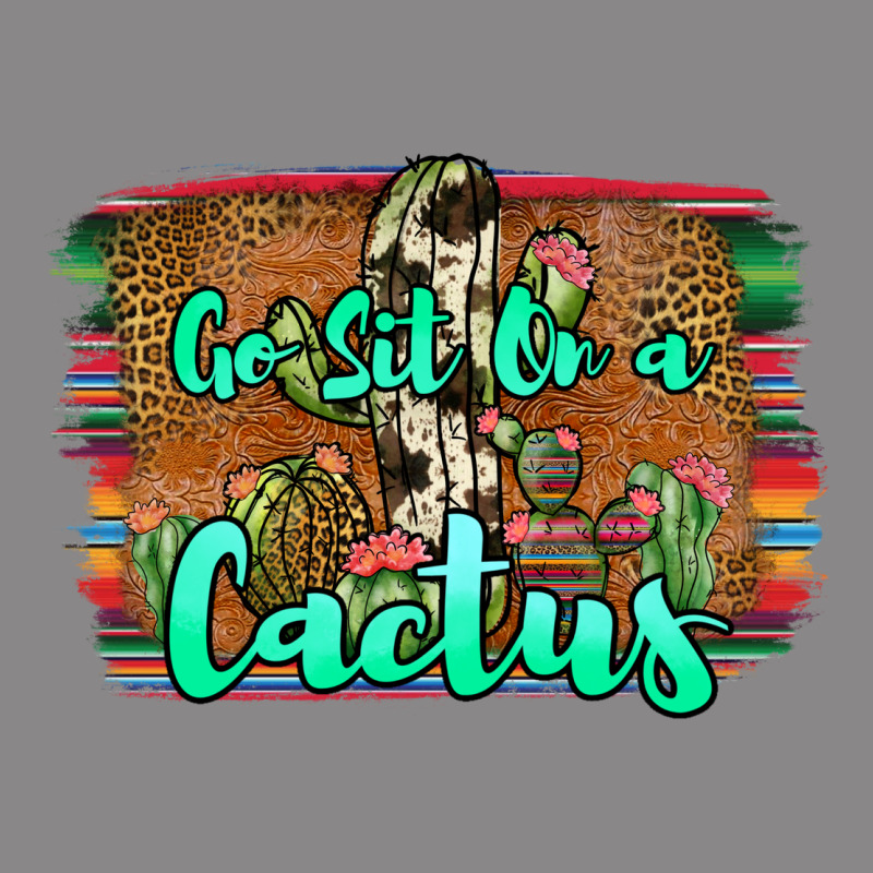 Go Sit On A Cactus Vintage Tee by JahusDesignShop | Teevron