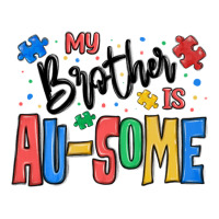 My Brother Is Ausome Autism Premium Tee | Teevron