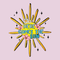 Here Comes The Sun Ladies Tee | Teevron