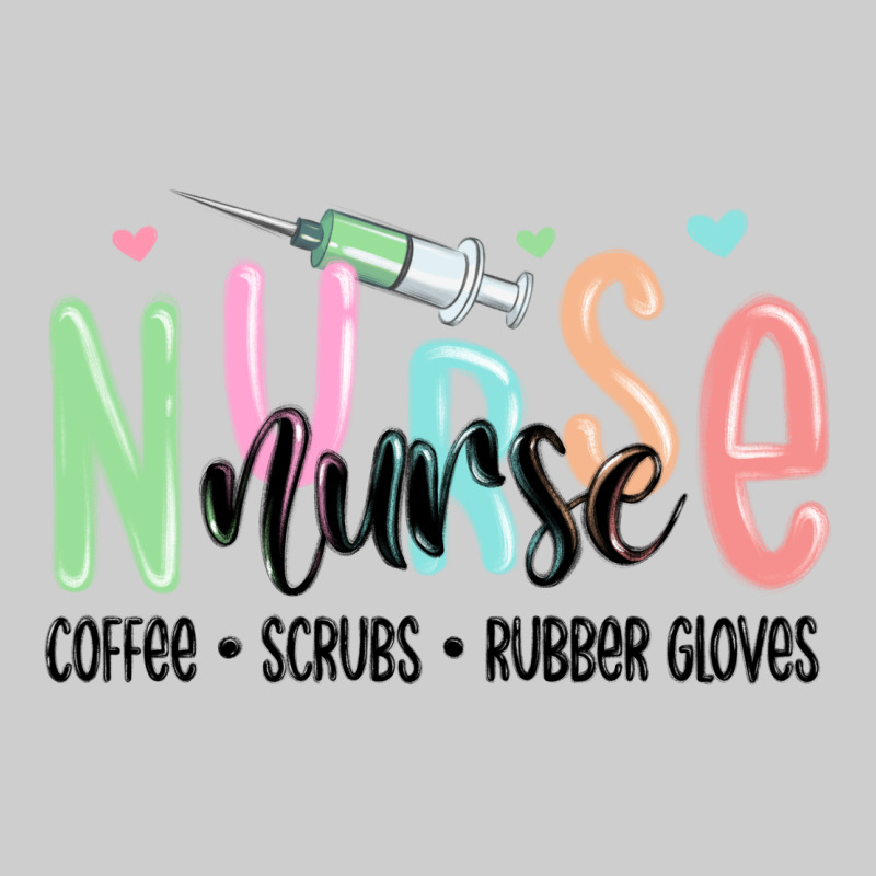 Coffee Scrubs Rubber Gloves Nurse Premium Tee by MaliasSmallBusiness | Teevron