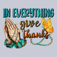 İn Everything Give Thanks Heavyweight Hoodie | Teevron