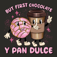 But First Chocolate Y Pan Dulce Heavy Core Tee | Teevron