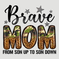 Brave Mom From Son Up To Son Down Classic Tee | Teevron