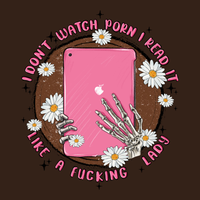 I Don't Watch Prn I Read It Like A Fucking Lady Heavy Core Tee by MaliasSmallBusiness | Teevron