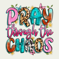 Pray Through The Chaos Urban Heavy Tee | Teevron