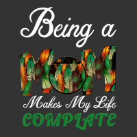 Being A Mom Makes My Life Complete For dark | Teevron